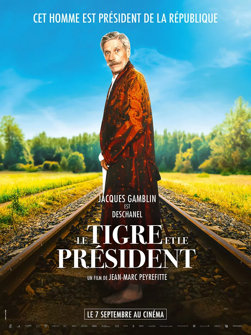 Affiche cinéma "personnages" du film Le Tigre et le Président - distribution Tandem Films - création affiche Agence Les Aliens - Affiche "Le Président Deschanel"