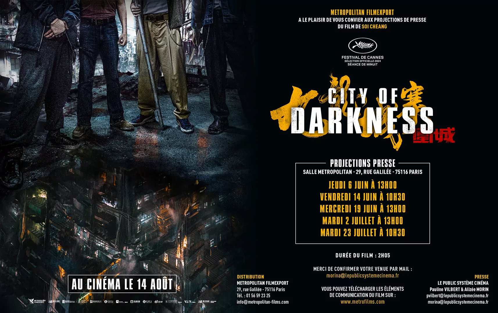 Invitation pour les projections presse du film City Of Darkness, réalisé par Soi Cheang. Thriller hong kongais distribué en France par Metropolitan Filmexport en août 2024. Adaptation de l'affiche inter par l'Agence Les Aliens.